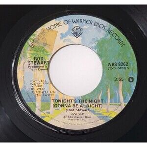 Rod Stewart 45 RPM "Tonight's The Night (Gonna Be Alright) / Fool For You" NM